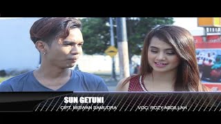 Rozy Abdillah  Sun Getuni Official Music Video [upl. by Doane43]