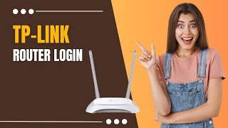 TP Link Router Login [upl. by Aivatnuhs]