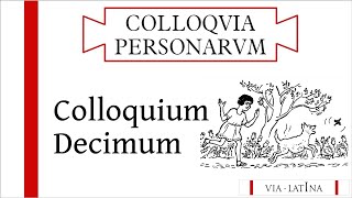 Colloquium X LLPSI – Colloquia Persōnārum [upl. by Adolph]