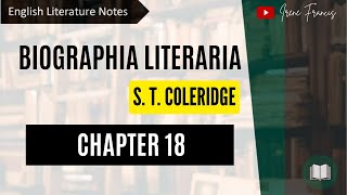 Biographia Literaria Chapter 18  by S T Coleridge  IRENE FRANCIS [upl. by Yerffeg]