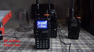 Baofeng BF K5 Plus Power Test and in depth look [upl. by Ursulina326]