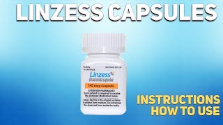 Linzess capsules how to use Uses Dosage Side Effects Contraindications [upl. by Norval]