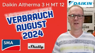 Daikin Altherma 3 H MT Verbrauch August 2024 [upl. by Ettolrahs]