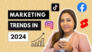 Top Marketing Trends for 2024  Social Media  Micro Influencers  Branding and AI [upl. by Moseley]