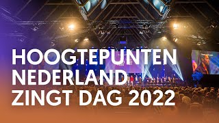 De hoogtepunten van de Nederland Zingt Dag 2022 [upl. by Reimer]