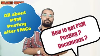 How to get PSM Posting in Delhi after Passing FMGE  INTERNSHIP FMGE  FMGS [upl. by Rossy]