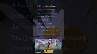 Lirik Lagu Manot  Happy Asmara feat Gilga Sahid shorts [upl. by Adiaj]