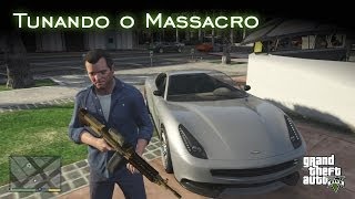 Tunando o Massacro  High Life Update  GTA V PTBR [upl. by Leia406]