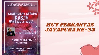 IBADAH HUT PERKANTAS JAYAPURA 29 JUNI 2024  GKKK KOTARAJA [upl. by Mallis627]