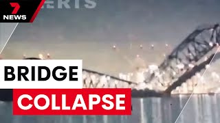 Catastrophic collision Cargo ship causes bridge collapse  7 News Australia [upl. by Eseeryt]