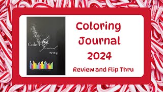 Coloring Journal 2024 Flip Thru and Review [upl. by Ettenirt]