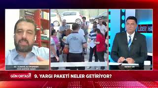 9 YARGI PAKETİNDE NELER GETİRİYOR  AF VAR MI  LİDER TV MURAT ER İLE GÜN ORTASINDA DEĞERLENDİRDİM [upl. by Pape]