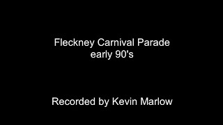 Fleckney  Fleckney Carnival early 90s [upl. by Cindra]