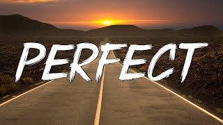 Perfect  Ed Sheeran Lyrics  Lewis Capaldi John Legend Mix Lyrics [upl. by Broeder525]