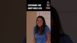 Supernanny and angry mom clash 🫣 supernanny jofrost childcare family [upl. by Olaznog]