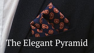 The Elegant Pyramid  How to Fold a Pocket Square [upl. by Aretha259]