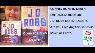 CONNECTIONS IN DEATH EVE DALLAS IN DEATH SERIES 48 JD ROBB goodreads detectivefiction [upl. by Atikihc]