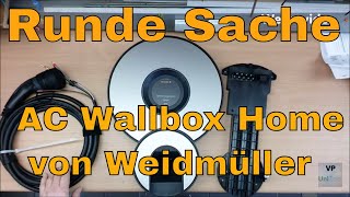 Runde Sache Die AC Wallbox Home von Weidmüller [upl. by Ydnab386]