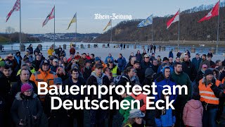 Bauernprotest am Deutschen Eck [upl. by Donough]