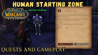 Wow Classic Starting Zone Human 15 Feel it  Pick Your Race and Class  Quests and Gameplay [upl. by Ynnav]