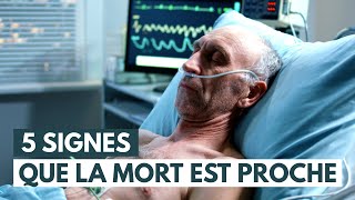 Comment se déroulent les derniers jours avant la mort   5 Signes de lapproche de la mort [upl. by Tirrell]