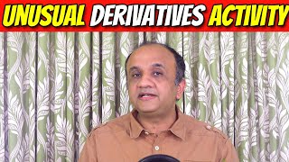 Unusual Derivatives Activity [upl. by Judus]