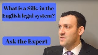 What is a Silk in the English legal system Ask the Expert [upl. by Eentrok]