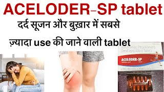 Aceloder sp tablet uses in hindiacecloflam sp tablet uses in hindiflozen plusdiclotal sptablet [upl. by Ernesta]