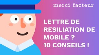 Comment rédiger une lettre de résiliation dun abonnement mobile  10 conseils par Merci Facteur [upl. by Eilra]