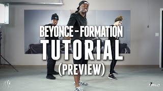 Tutorial PREVIEW Beyonce  Formation  WilldaBeast Choreography [upl. by Aralomo]