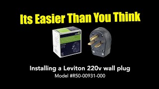 QUICK DIY  Installing a Leviton 3050A 250v Plug For a 2 Post Lift [upl. by Micki463]