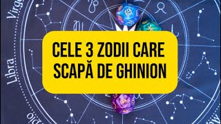 Cele 3 zodii care scapă de ghinion Se vor descătușa de trecut pentru a avea prosperitate [upl. by Euqirne]