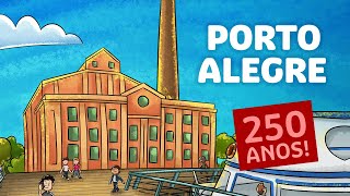 Porto Alegre  250 anos [upl. by Biancha]