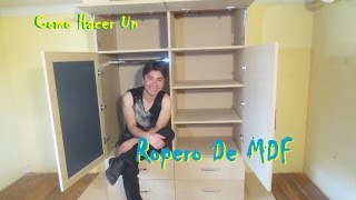 Como Hacer Un ROPERO o CLOSET De MDF Facil [upl. by Valdis]