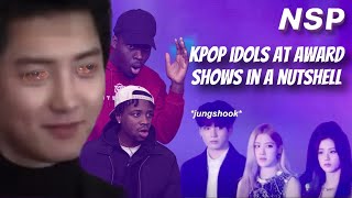 kpop idols at award shows in a nutshell  REACTION [upl. by Nugent]