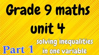 Grade 9 maths unit 4 part 1 [upl. by Barna]