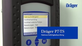 Gebrauchsfähigkeitsprüfung mit dem Dräger P7TS [upl. by Gone]