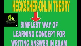 HeckscherOhlin theorypart1 how to learn it [upl. by Goldy436]