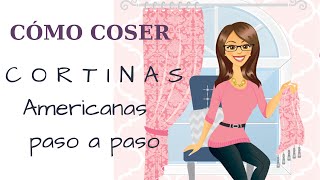 CÓMO COSER CORTINAS AMERICANAS PASO A PASO [upl. by Noitna]