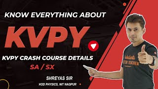 Know Everything About KVPY 2021  KVPY Crash Course Details SASX  Vedantu Enthuse  Shreyas Sir [upl. by Krispin712]