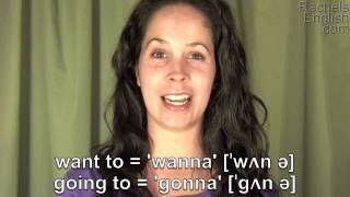 How to Pronounce Gonna and Wanna American English [upl. by Eniamrehc]