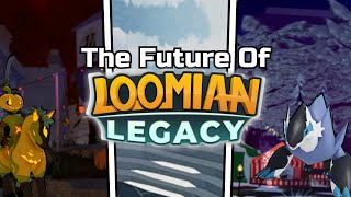 The Future Of Loomian Legacy [upl. by Aiveneg220]