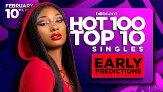 EARLY PREDICTIONS  Billboard Hot 100 Top 10 Singles  February 10th 2024 [upl. by Jessie459]