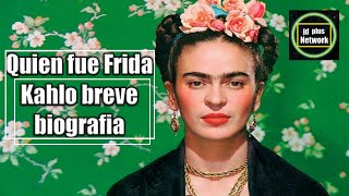 Quien fue Frida Kahlo ¿Qué hizo 😱Biografía Resumida 🎨 Historia de Frida Kahlo 📖 [upl. by Barkley]