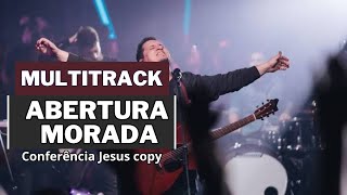 Multitrack Abertura do Morada  Jesus Copy [upl. by Llerehc443]