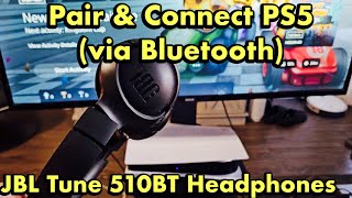 JBL Tune 510BT Headphones to PS5 Pair amp Connect via Bluetooth [upl. by Williams373]