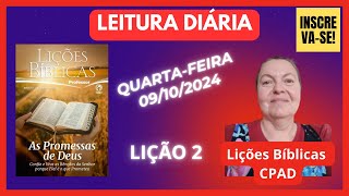 Leitura diária  Quarta 09102024  Lição 2  Lições Bíblicas Adultos CPAD [upl. by Ahseiym772]