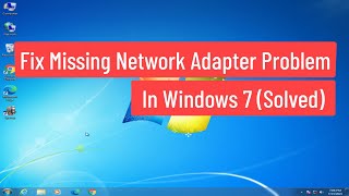 Wifi Adapter Icon not Showing in Change Adapter Settings in Windows 7 Total Blank  100 Solved [upl. by Ruhtua]