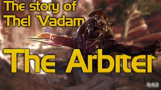 Halo 5 Guardians  The story of Thel Vadam  The Arbiter toafreak [upl. by Baalbeer115]