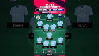 FULHAM vs MANCHESTER CITY Lineups amp Starting XI⚪🔵 shorts epl [upl. by Ahpla686]